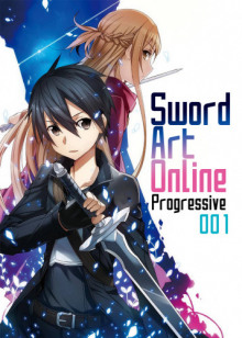 Sword Art Online Progressive. Том 1 - Рэки Кавахара - Аудиокниги лучшие mp3 слушать ~ бесплатно без регистрации - knigaaudio.com