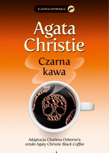 Czarna kawa (Польский язык) - Агата Кристи - Аудиокниги лучшие mp3 слушать ~ бесплатно без регистрации - knigaaudio.com